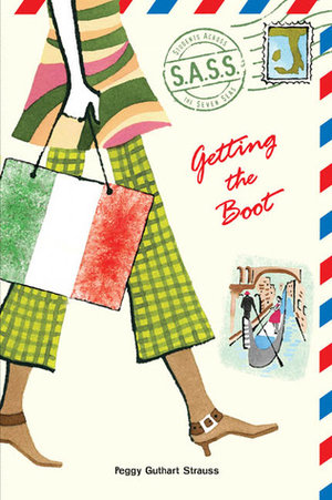 Getting+the+Boot+by+Peggy+Guthart+Strauss+cover.jpeg