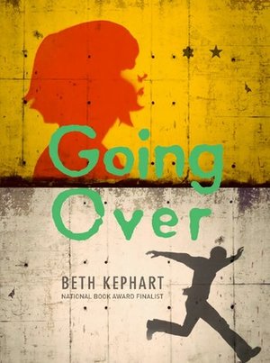 Going+Over+by+Beth+Kephart+cover.jpeg