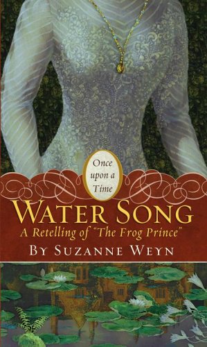Water+Song-+A+Retelling+of+The+Frog+Prince+cover.jpeg