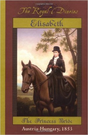 Elisabeth+of+Austria-+The+Princess+Bride+cover.jpeg