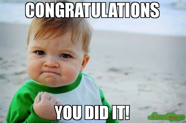 CONGRATULATIONS-YOU-DID-IT50Tjf.jpg