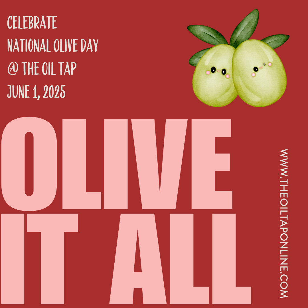 National Olive Day Celebration at The Oil Tap