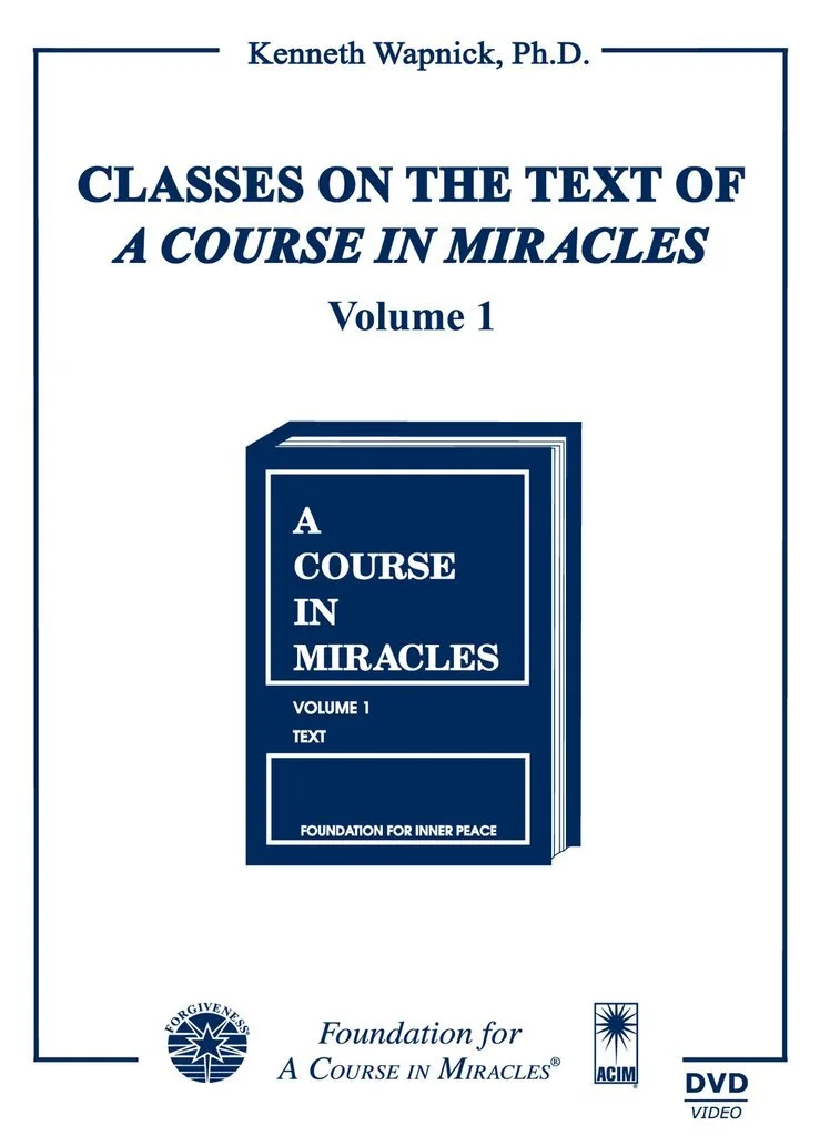Classes on the Text of A Course in Miracles