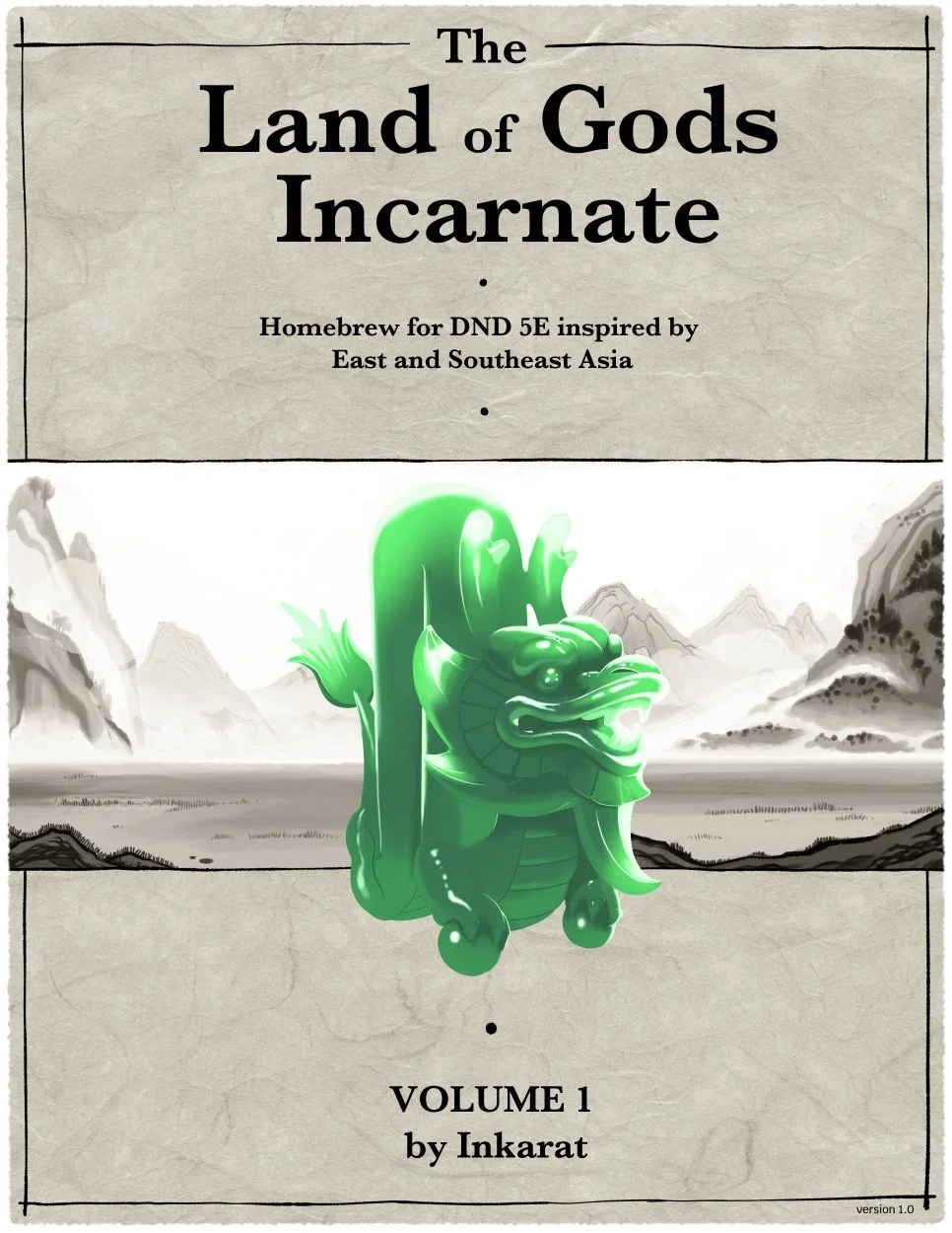 [DIGTIAL VERSION] The Land of Gods Incarnate - Volume 1
