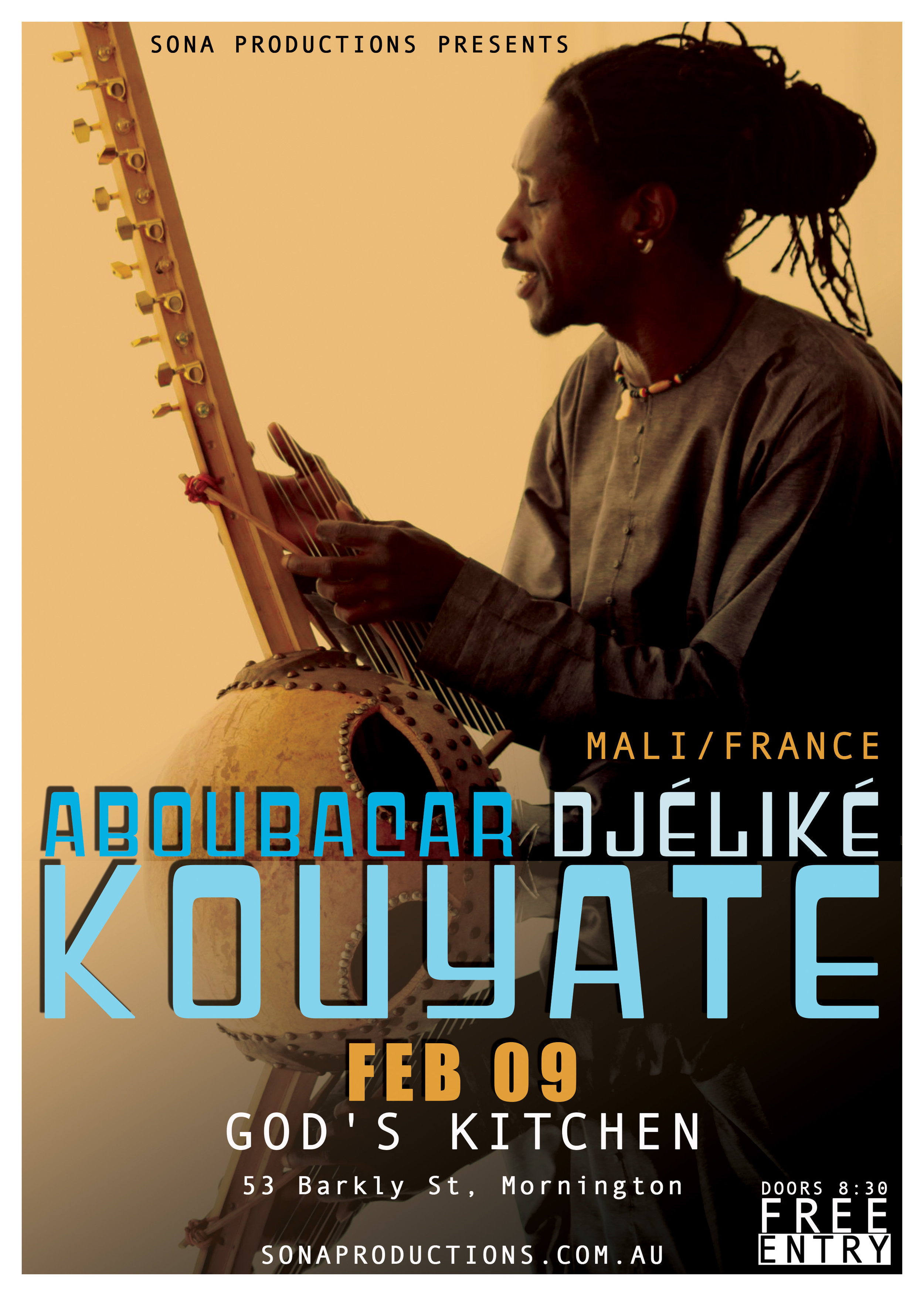 Free Entry - Aboubacar Djéliké Kouyate (Mali/France) LIVE at Gods Kitchen Mornington