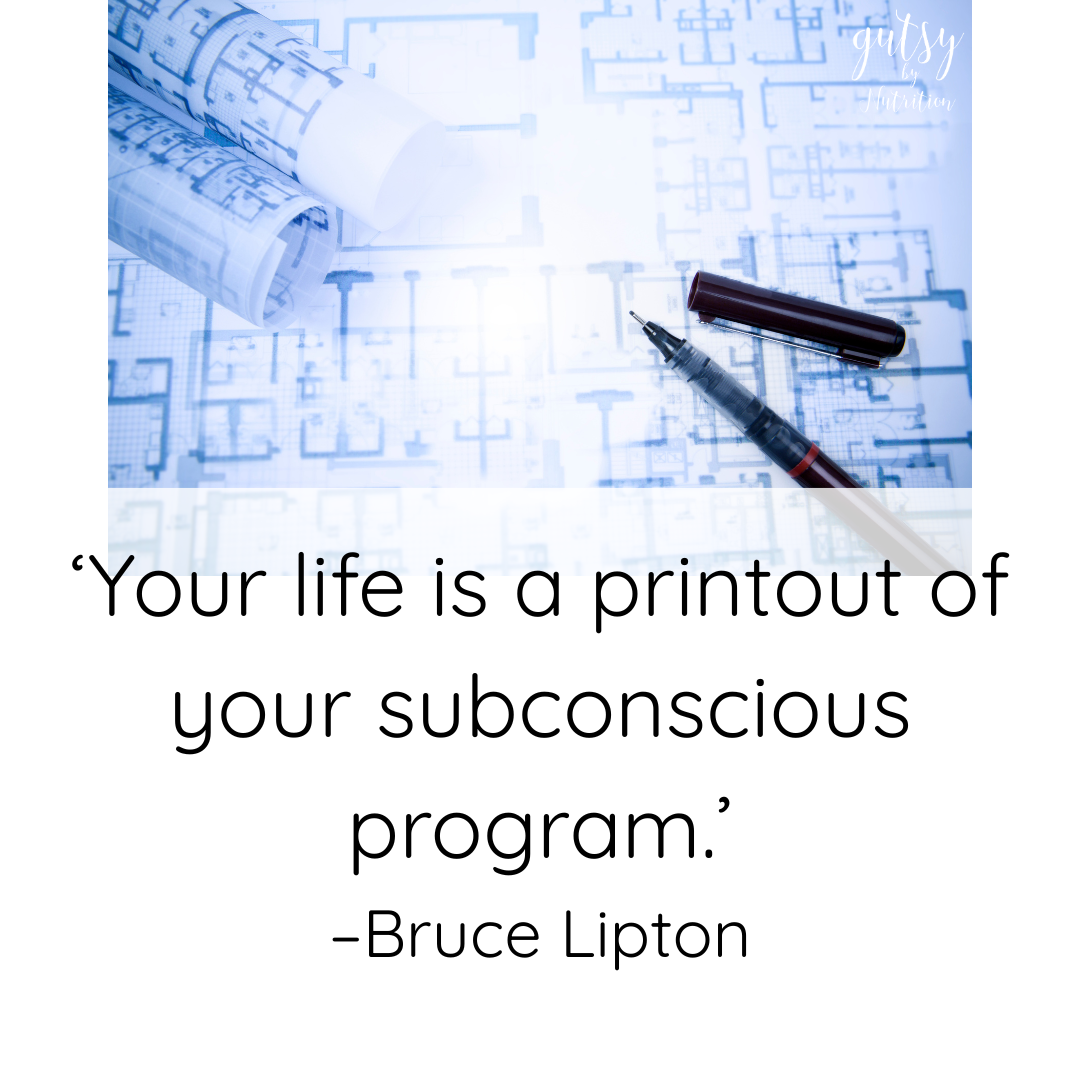 Your life is a printout of your subconscious mind