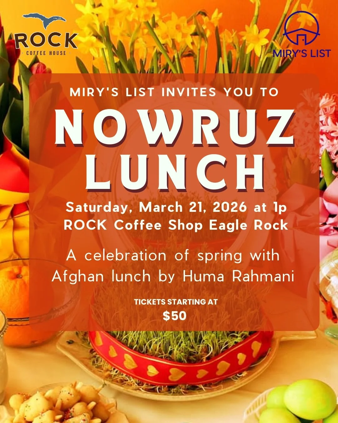Join Miry&rsquo;s List for Nowruz Lunch featuring a gorgeous Afghan feast by chef Huma Rahmani, new Angeleno from Afghanistan who resides with her family in Torrance.

TICKETS: events.humanitix.com/nowruz2026
(Link in bio)

Families are navigating he