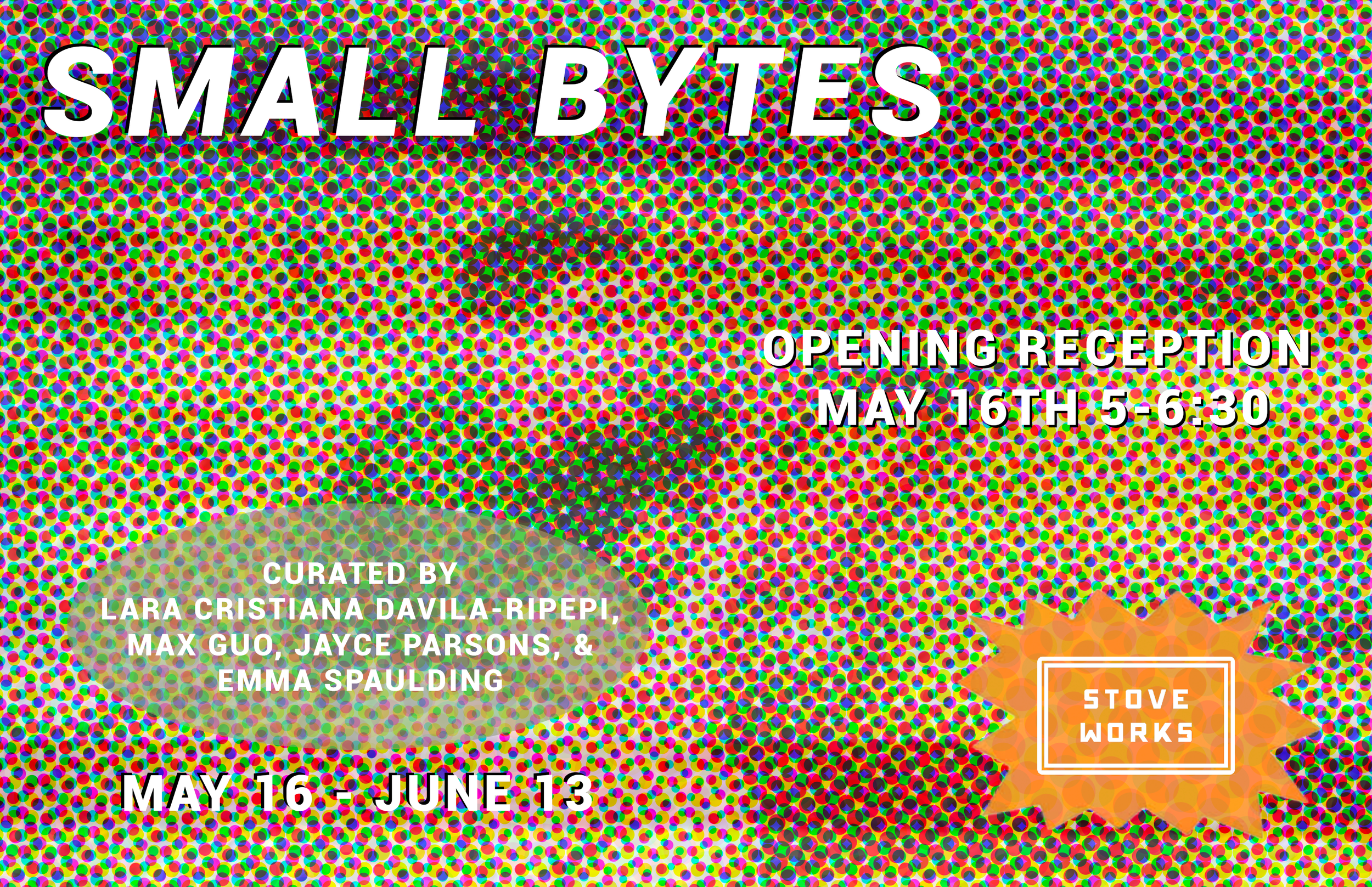 Teen Curator Opening Reception: Small Bytes