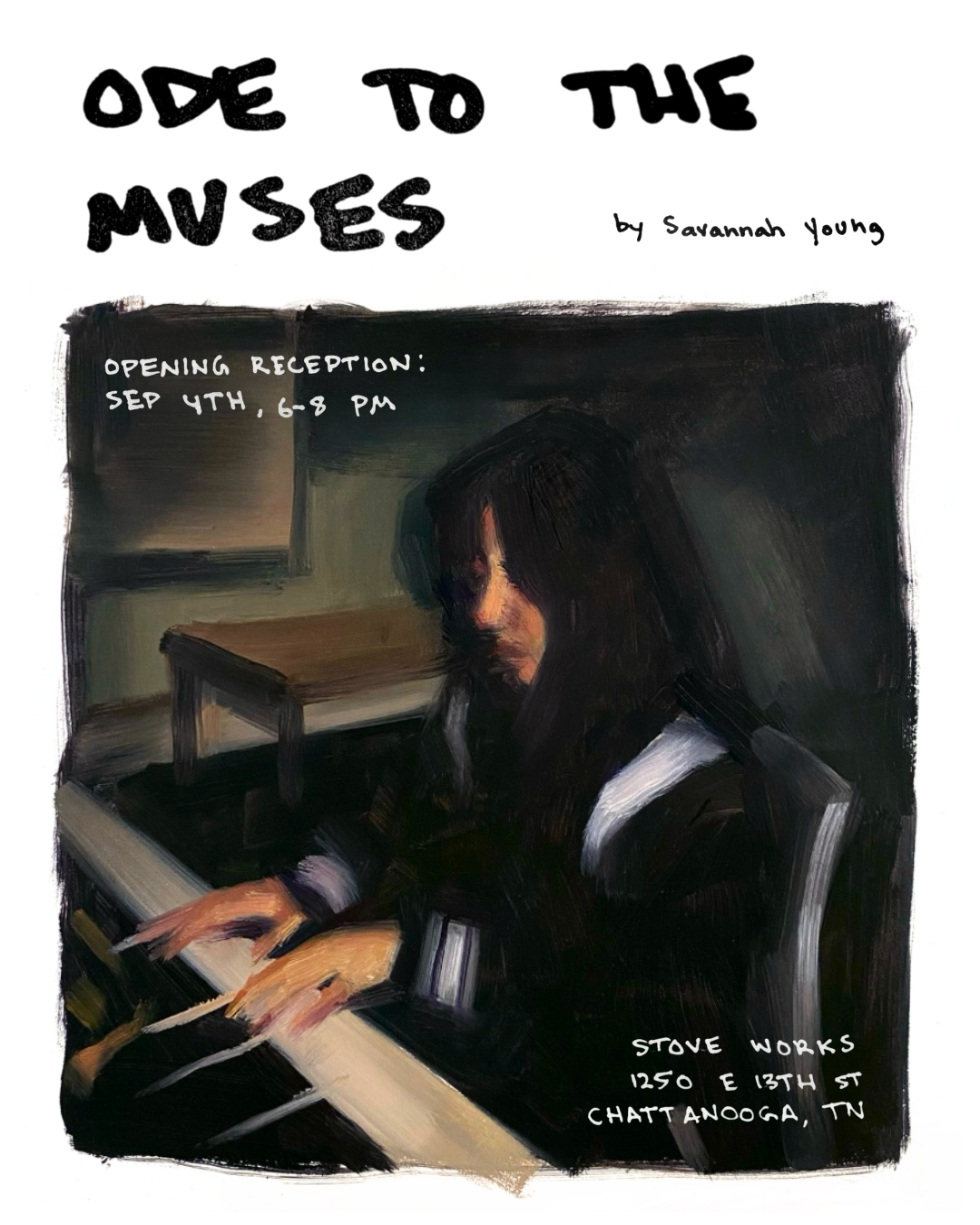 Opening: "Ode to the Muses" works by Savannah Young