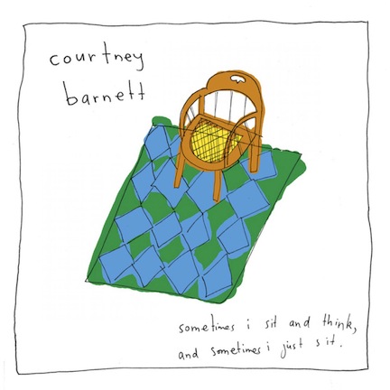 Courtney Barnett - Sometimes I Sit and Think, and Sometimes I Just Sit.jpg