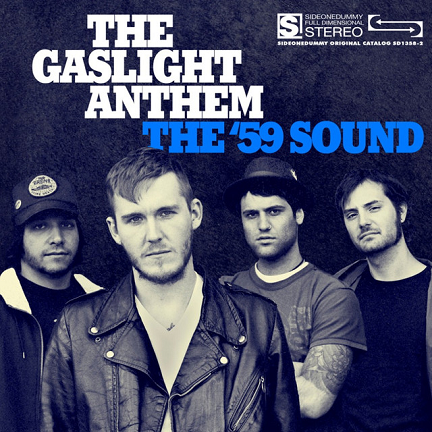 The Gaslight Anthem - The '59 Sound.png