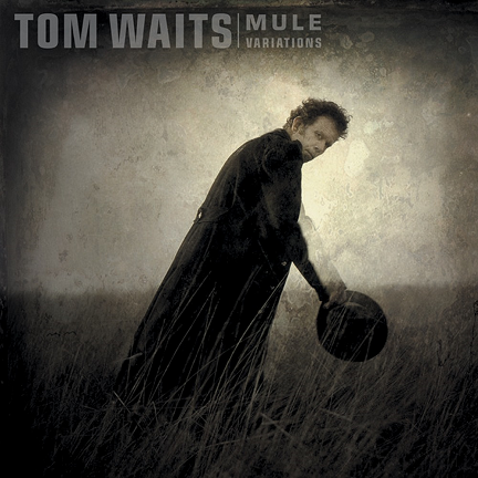 Tom Waits - Mule Variations.png