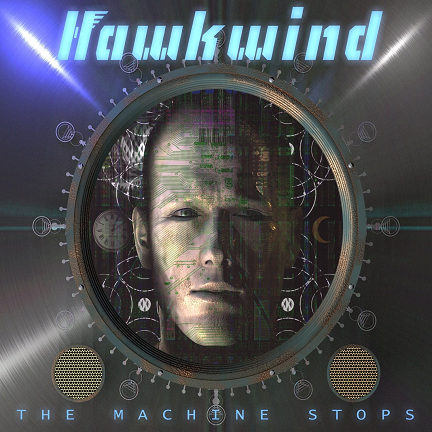 Hawkwind - The Machine Stops.png
