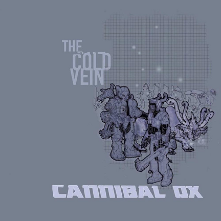 Cannibal Ox - The Cold Vein.png