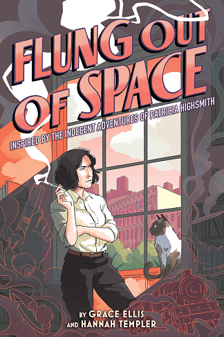 Flung Out of Space - Inspired by the Indecent Adventures of Patricia Highsmith.png