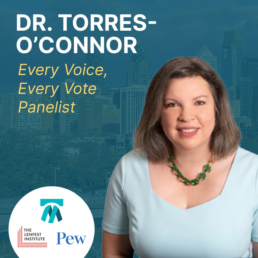 Dr. Adriana Torres-O'Connor to be Panelist at 'Every Voice, Every Vote' Initiative Event, Wednesday April 12