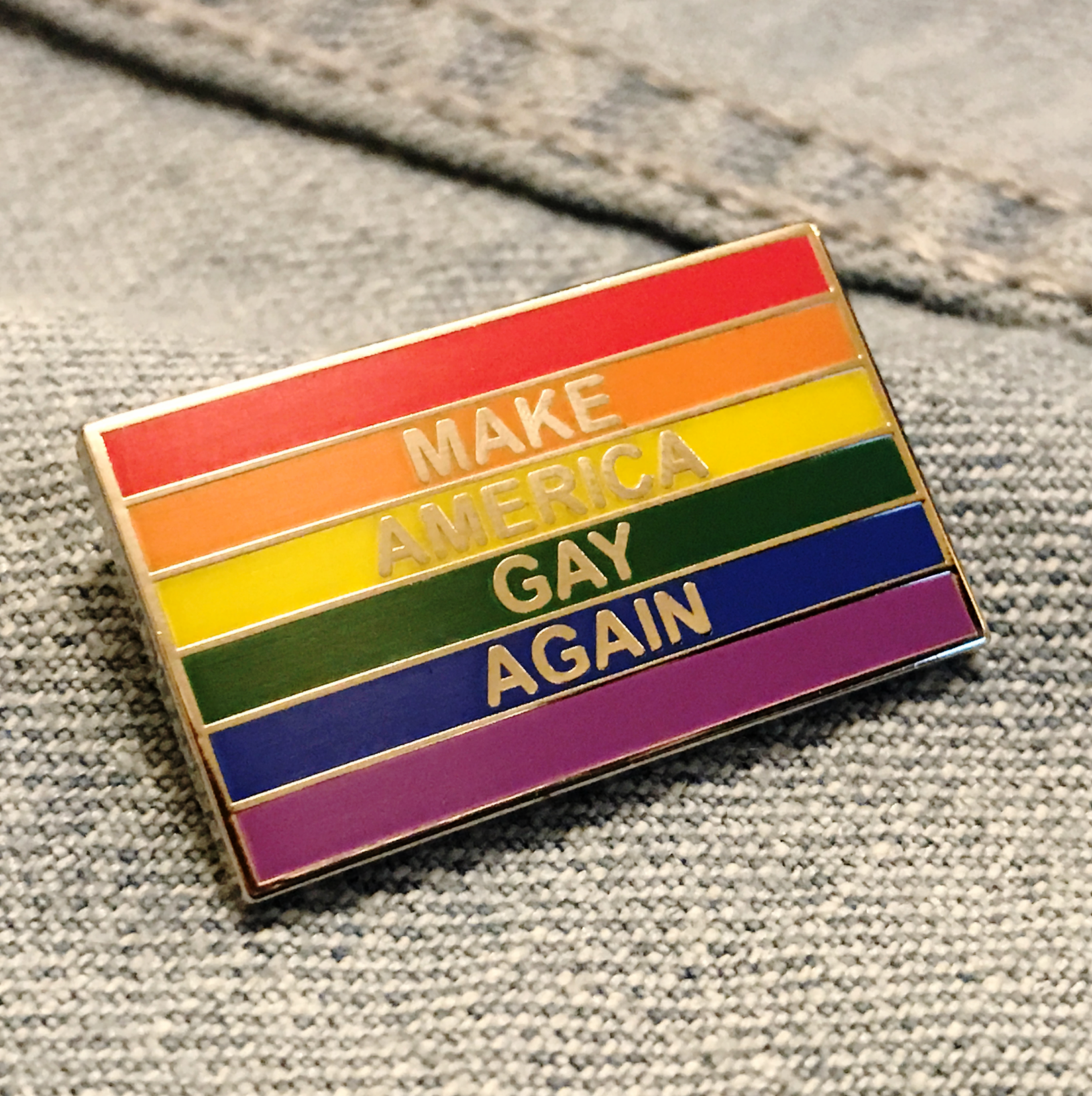 Make America Gay Again Anti-Trump Enamel Pin on Denim