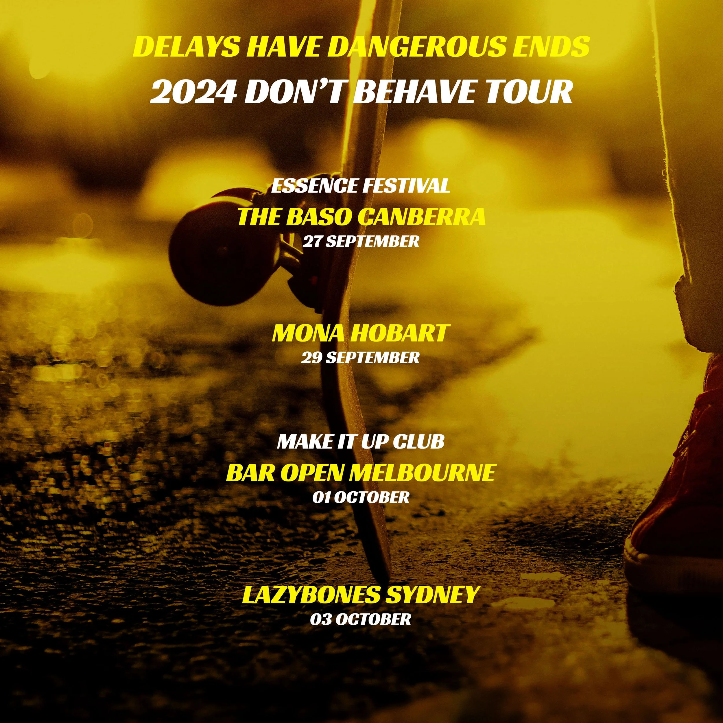 DHDE - Don't Behave_TOUR.jpg