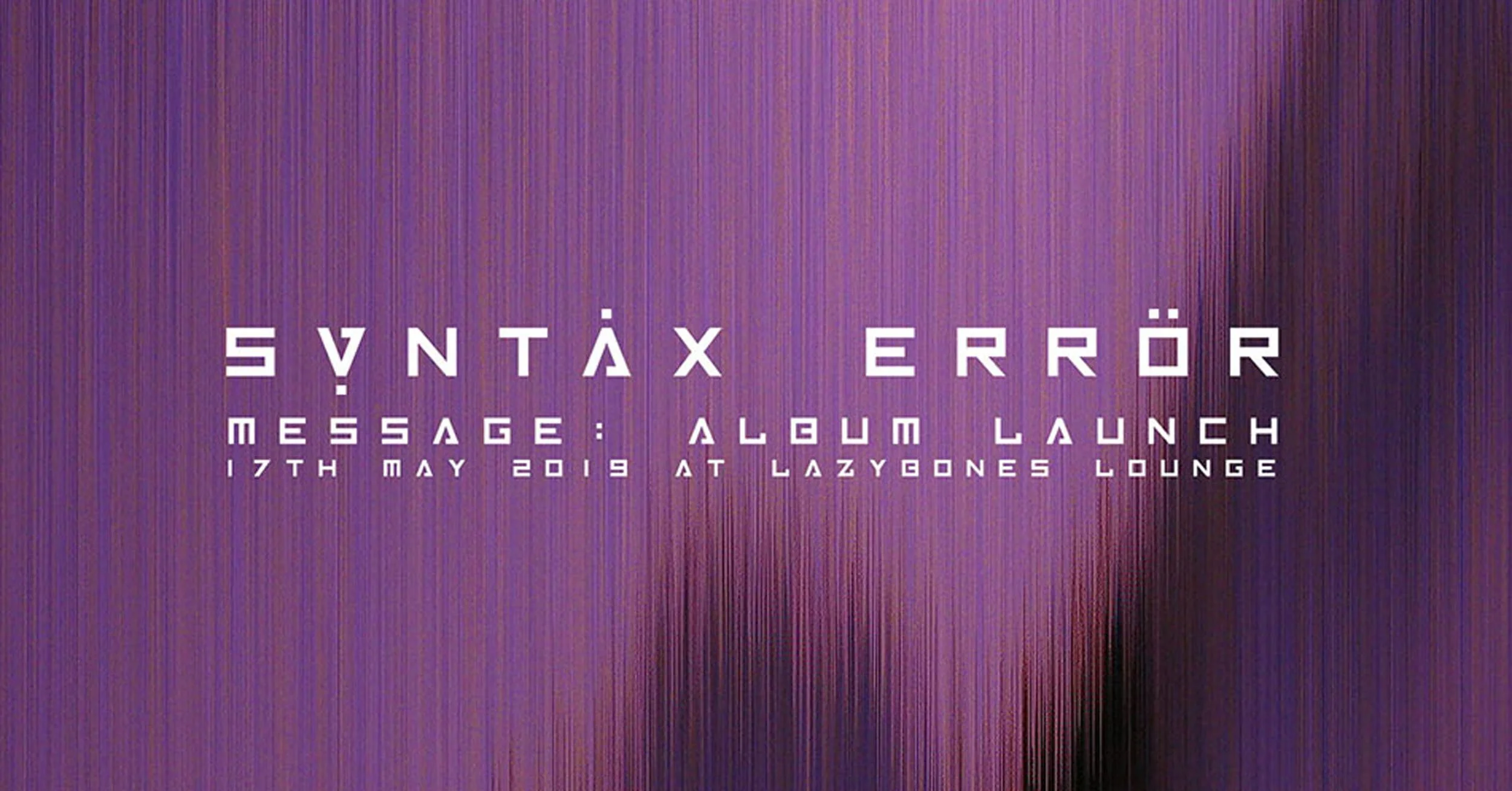 Syntax Error - Message ALBUM LAUNCH_950x497.jpg