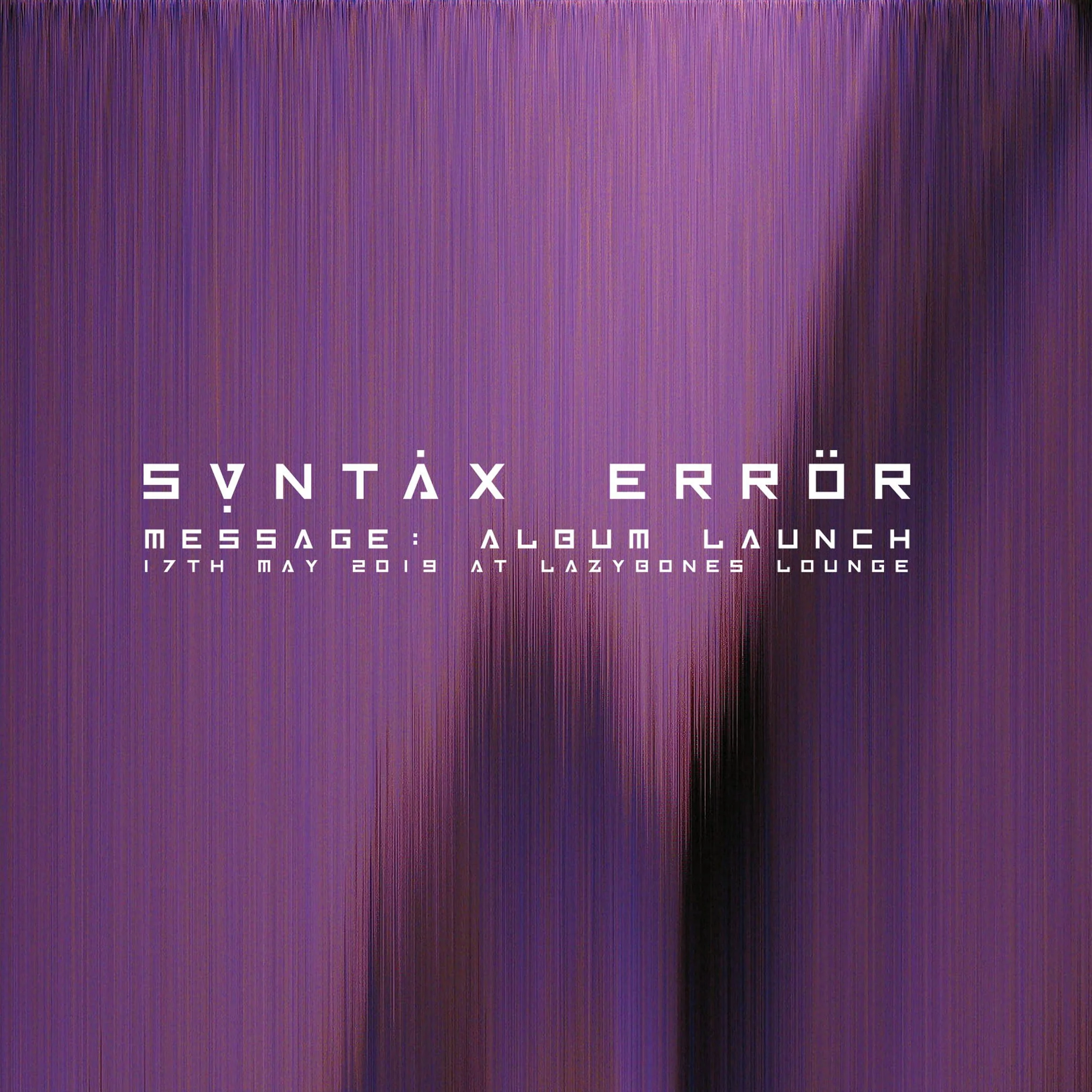 Syntax Error - Message ALBUM LAUNCH_Instagram.jpg