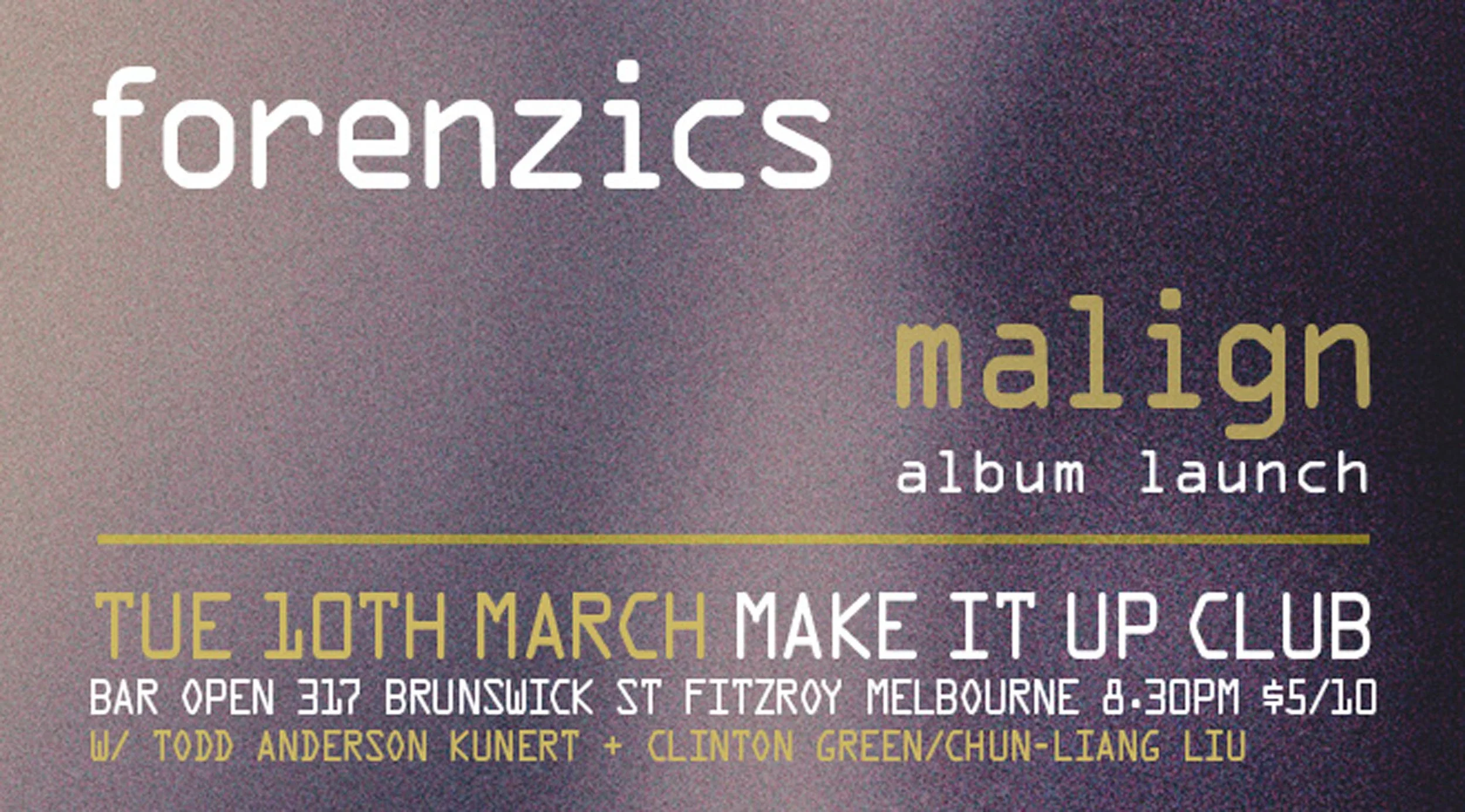 Forenzics Malign Album Launch Around You - Melbourne.jpg