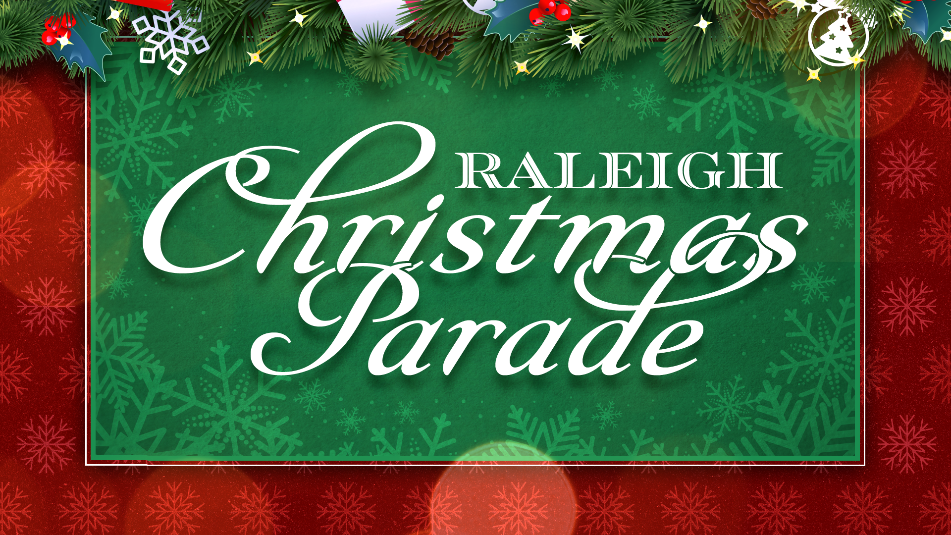 MONITOR Raleigh Christmas Parade 2024 111524 ceb.png