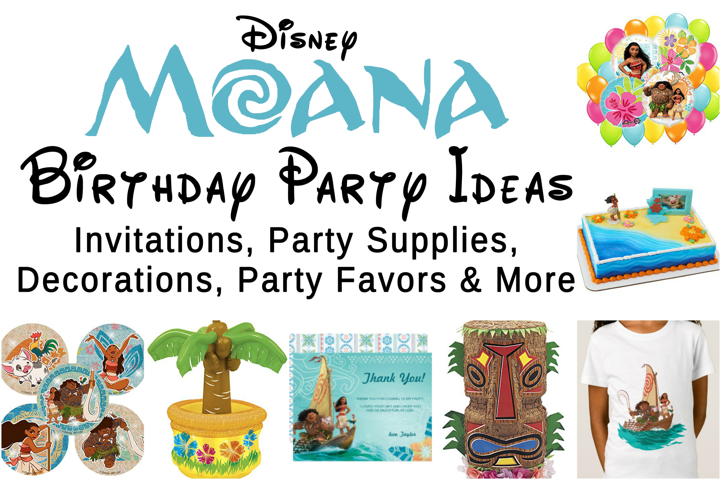 Best Disney Moana Birthday Party Ideas Fit for A Polynesian