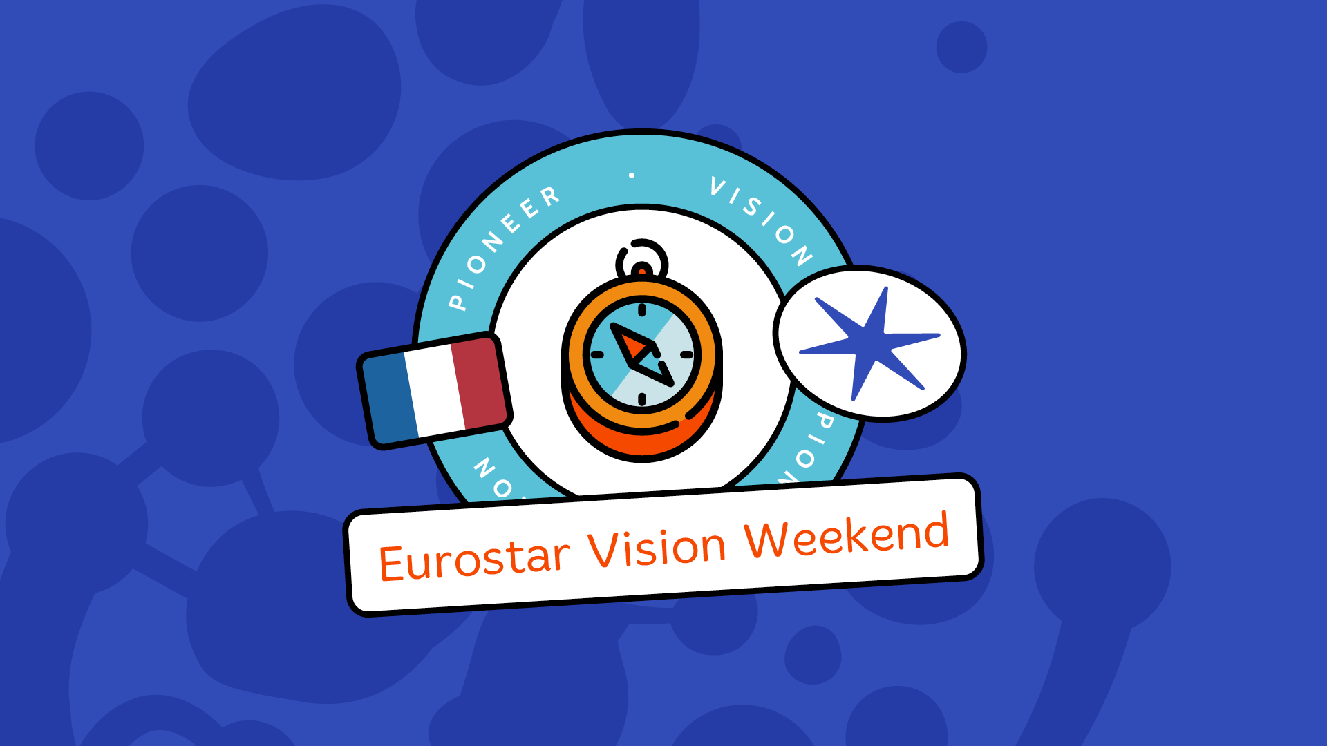  Vision Weekend: Eurostar (booking open)