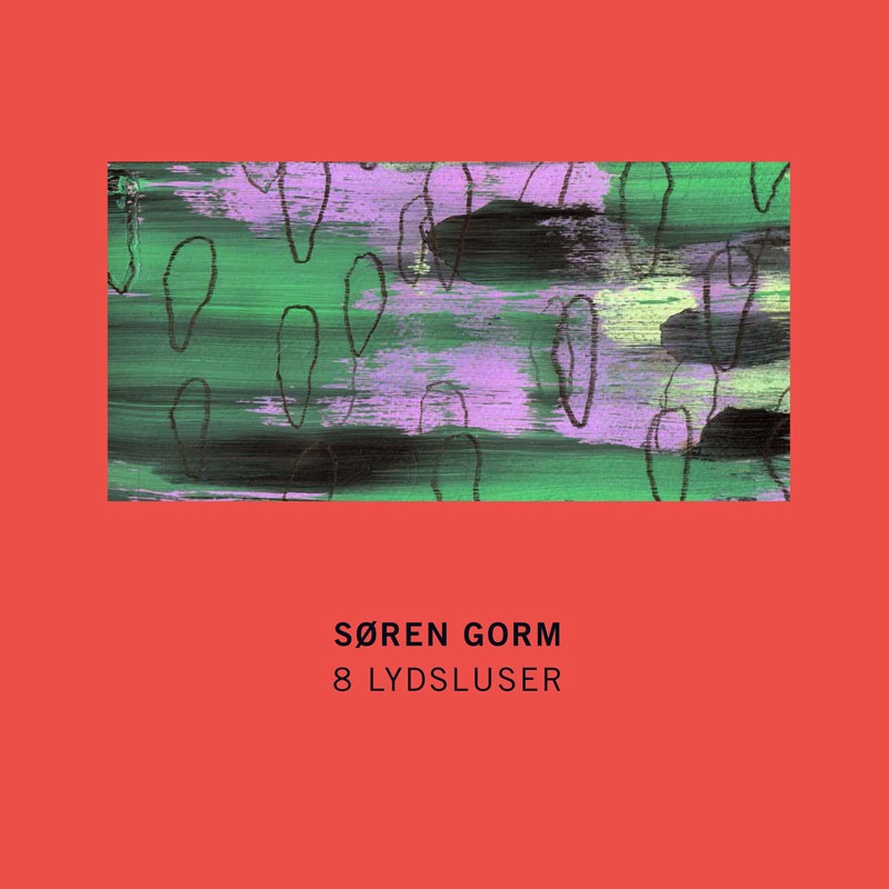 Søren Gorm - 8 Lydsluser.jpeg