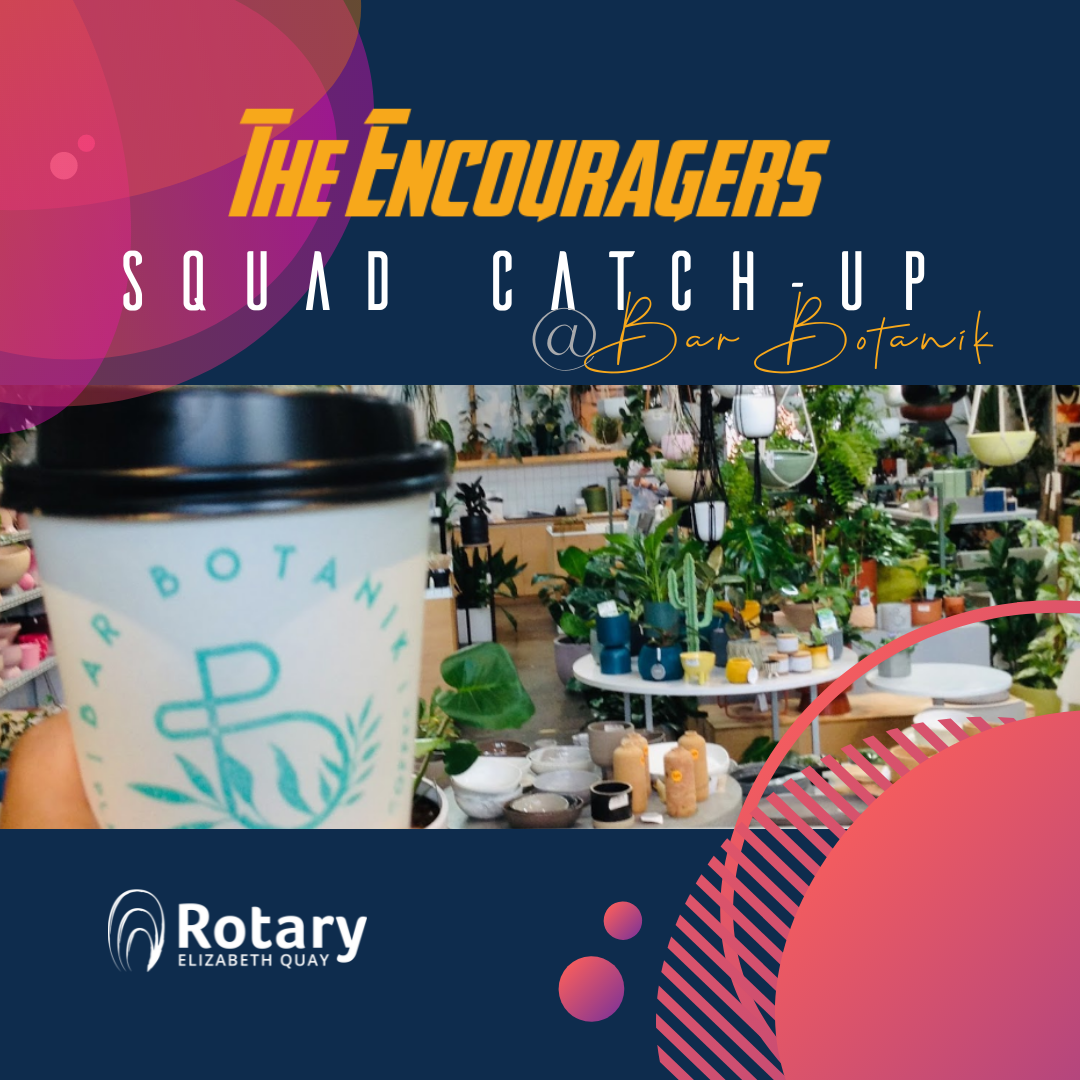 The Encouragers Squad Catch-up @ Bar Botanik