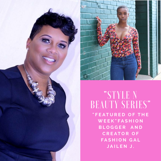 Interview with Fashion Blogger and Creator of Fashion Gal Jailen J. 