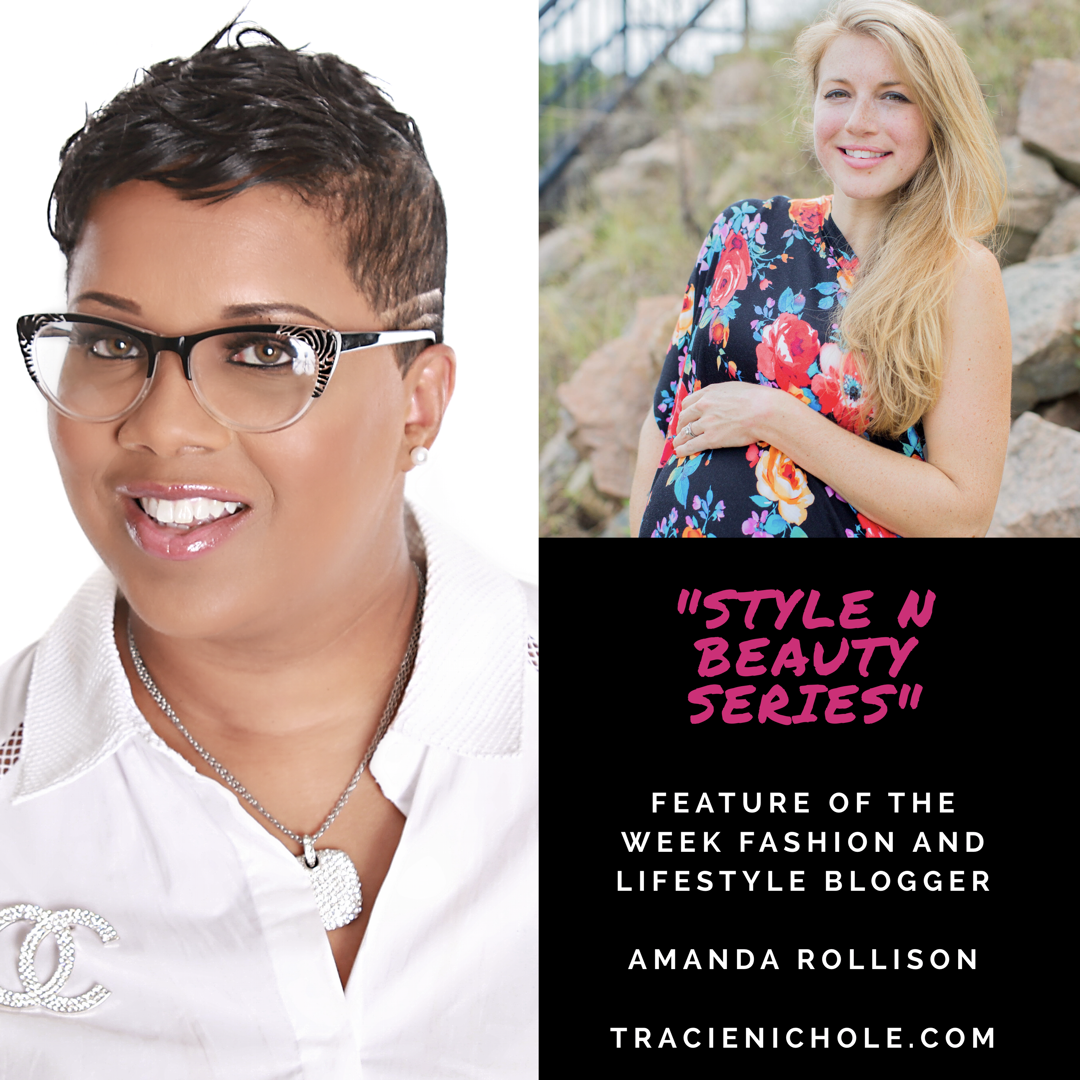 Interview with Fashion and Life Style blogger-Amanda Rollins
