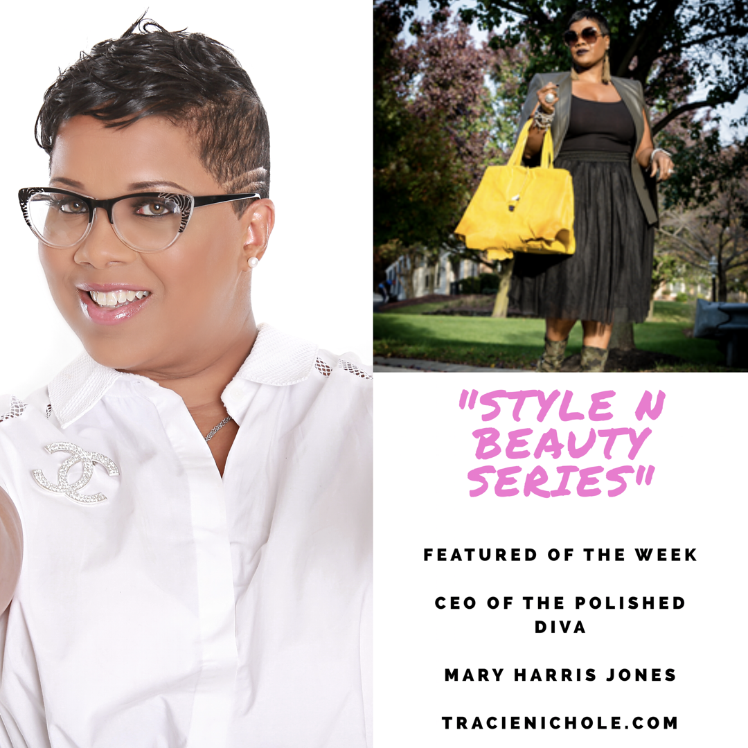 Interview with CEO of The Polished Diva Mary Harris Jones 