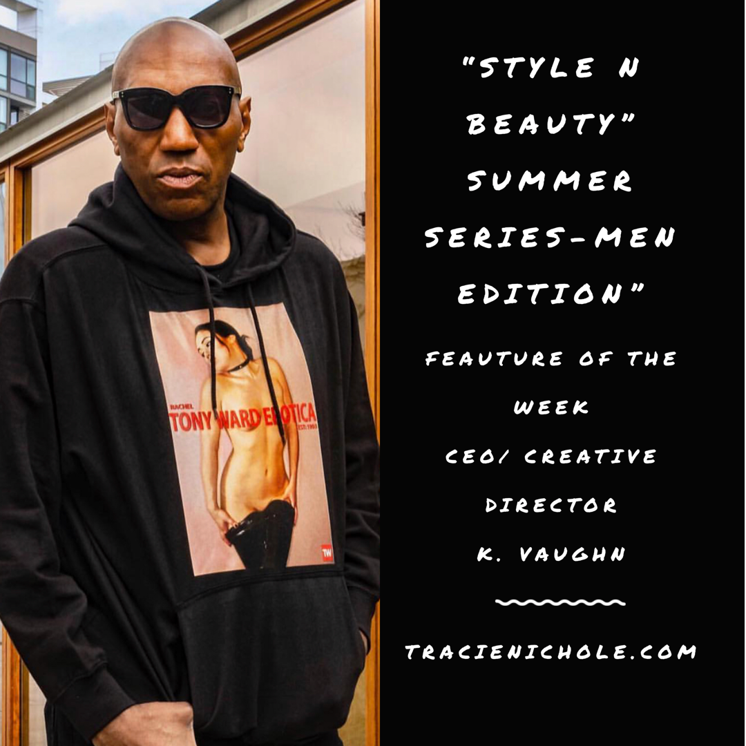 Interview with Fashion Designer/CEO K. Vaughn