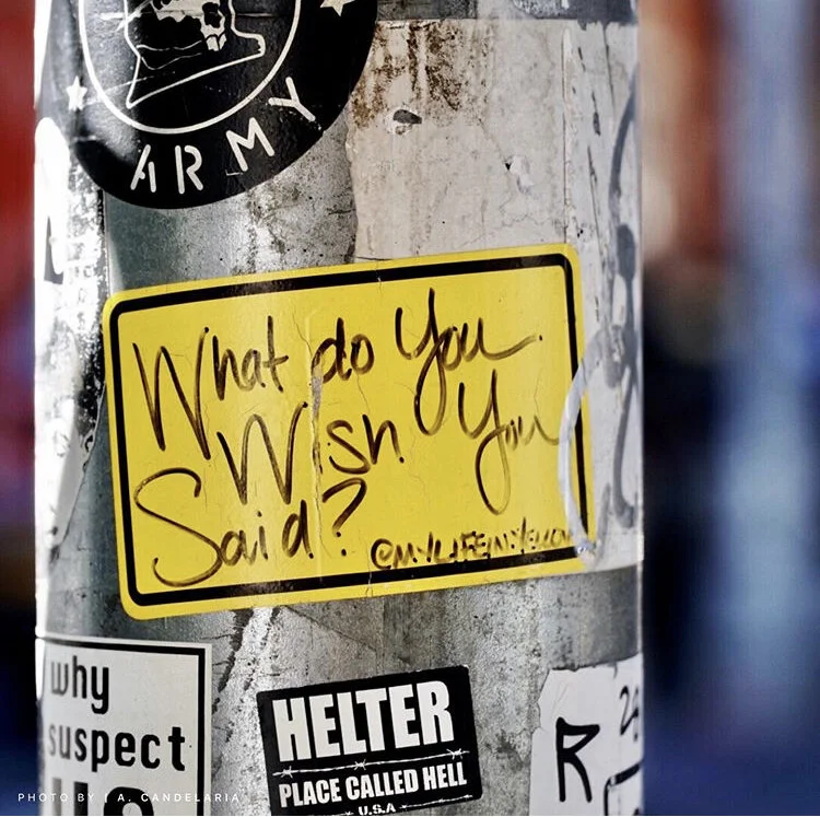 What do you wish you said? - LIMITED EDITION