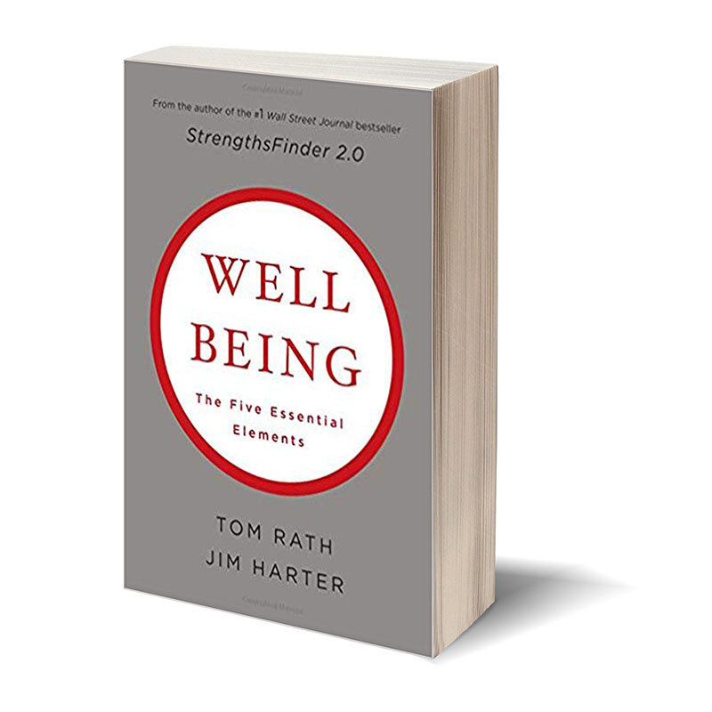 WELLBEING: THE FIVE ESSENTIAL ELEMENTS