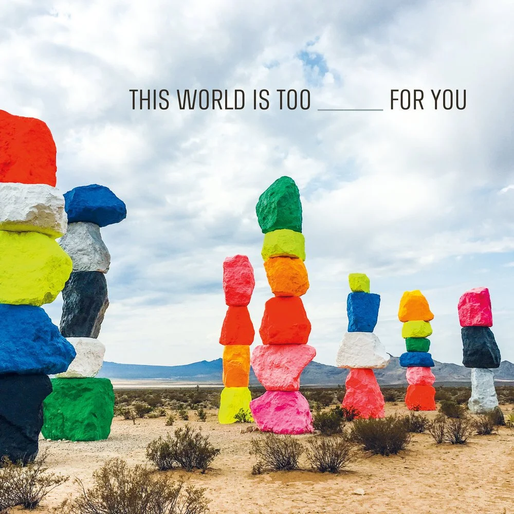 _This+World+Is+Too+_____+For+You+cover.jpg