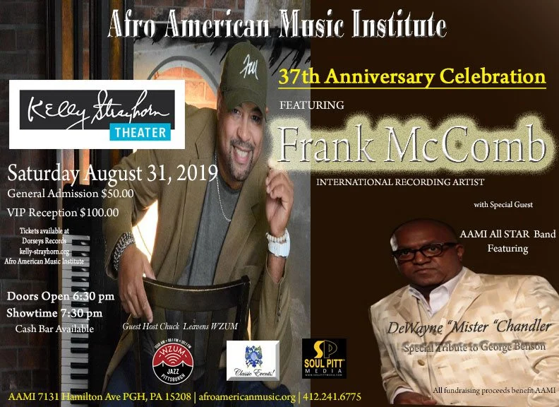 Frank McComb for AAMI, Piano Day Pittsburgh and the Jazz Days of Summer on the Scene on WZUM - Thursday at 6, Sunday at 5  