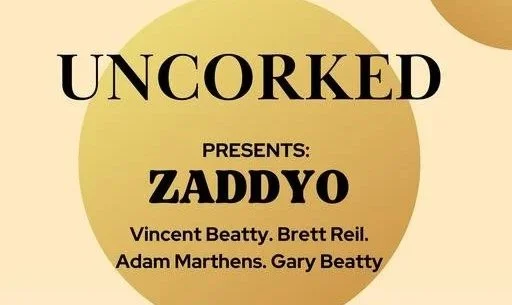 zaddyo uncorked.jpg