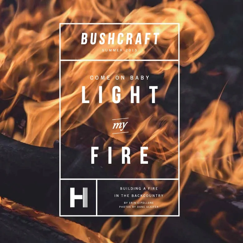 Bushcraft: How to Build a Fire