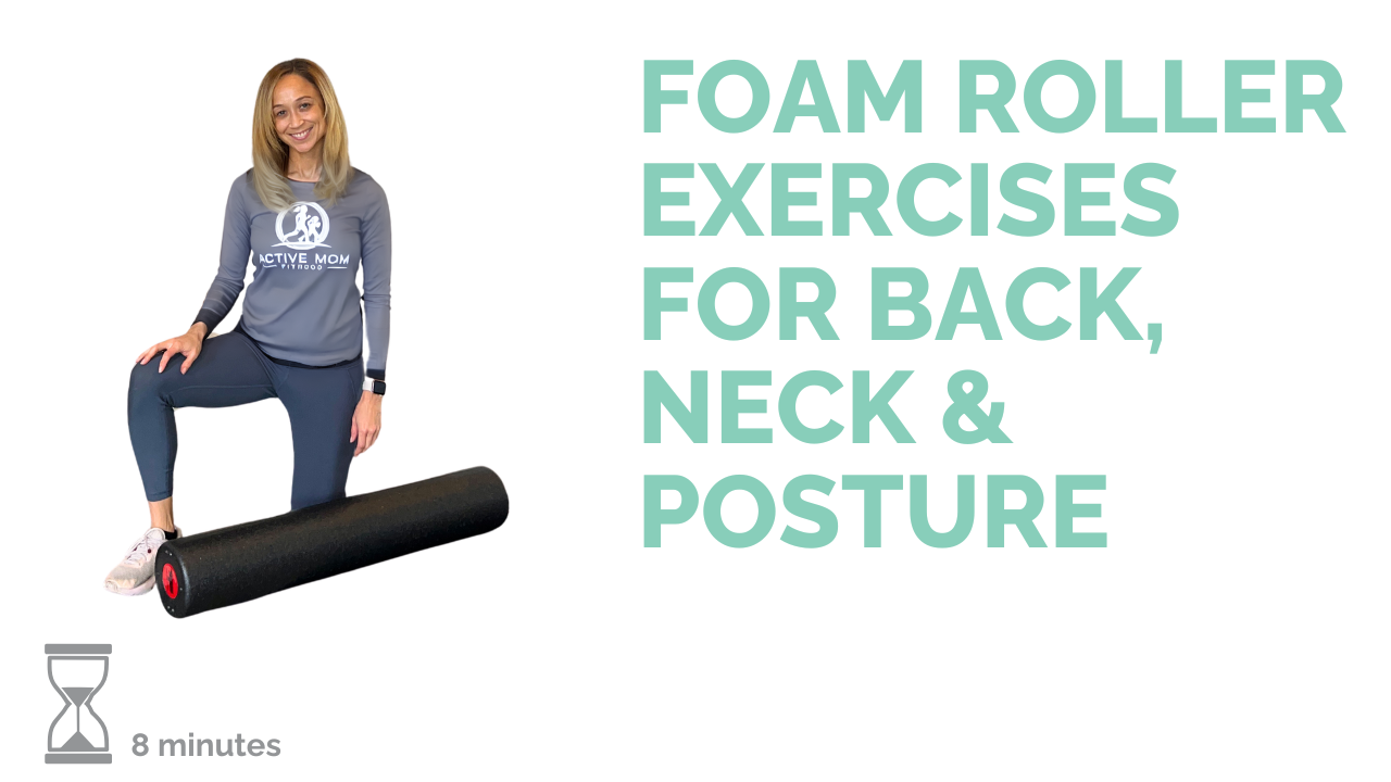 youtube thumbnail for foam roller mobility workout for moms