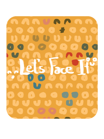 LetsFaceIt_button.png