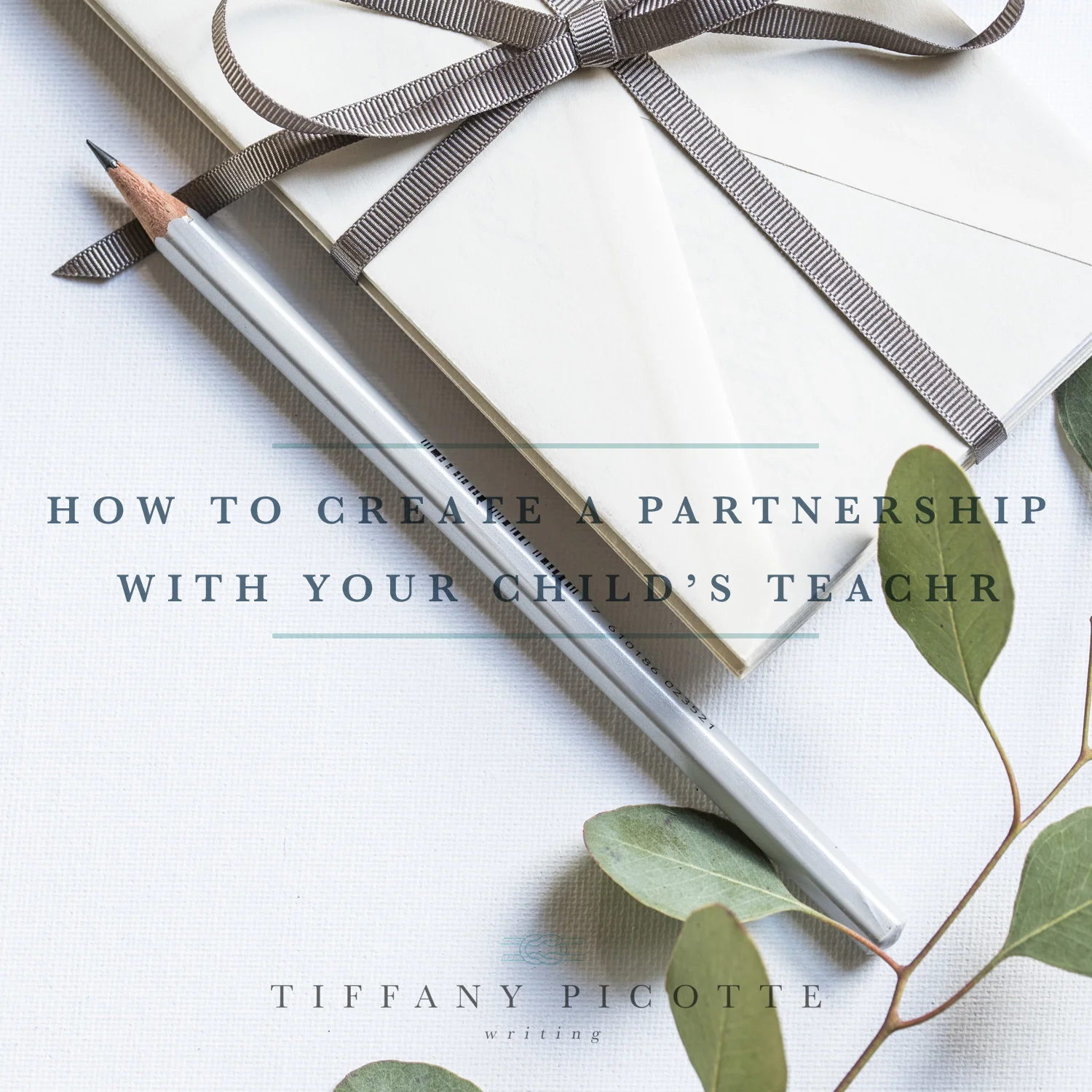 How to Create a Partnership with Your Child’s Teacher