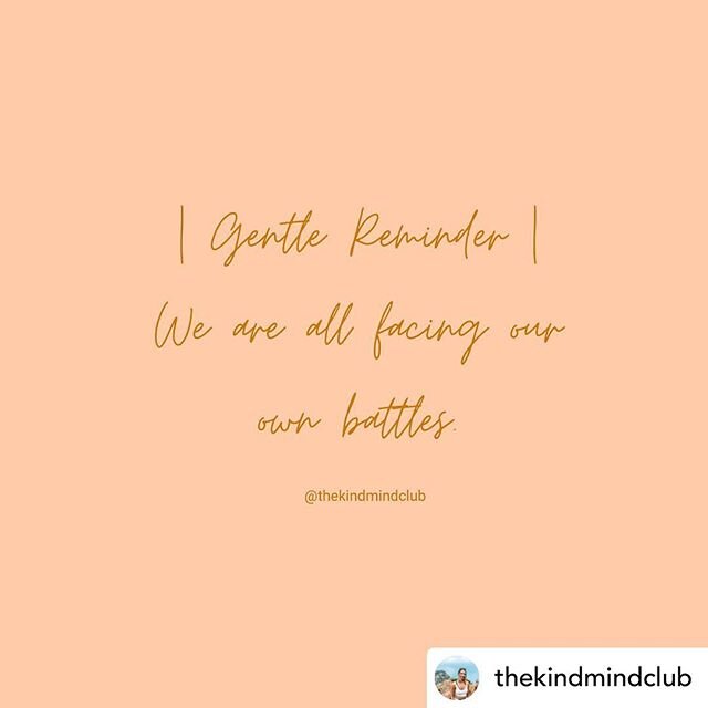 Shared from @thekindmindclub 
You never know what someone else might be going through. Just as I encourage you to be gentle with yourself, here&rsquo;s a little reminder to be gentle with those around you too. 🧡

#sexualassaultawareness #trauma #end