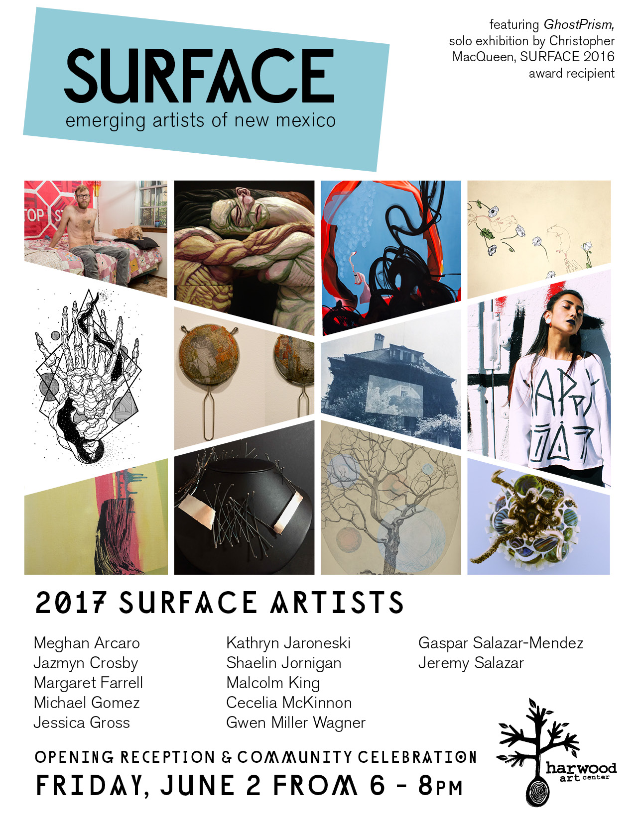 The SURFACE exhibition at the Harwood Art Center is an annual juried show. The how will be on exhibit till July 21st at 1114 7th St. NW, Albuquerque, NM 87102. Here's a link to an article about the show in the Alibi, a local news and events publication: http://alibi.com/art/53529/Surface-Currents.html