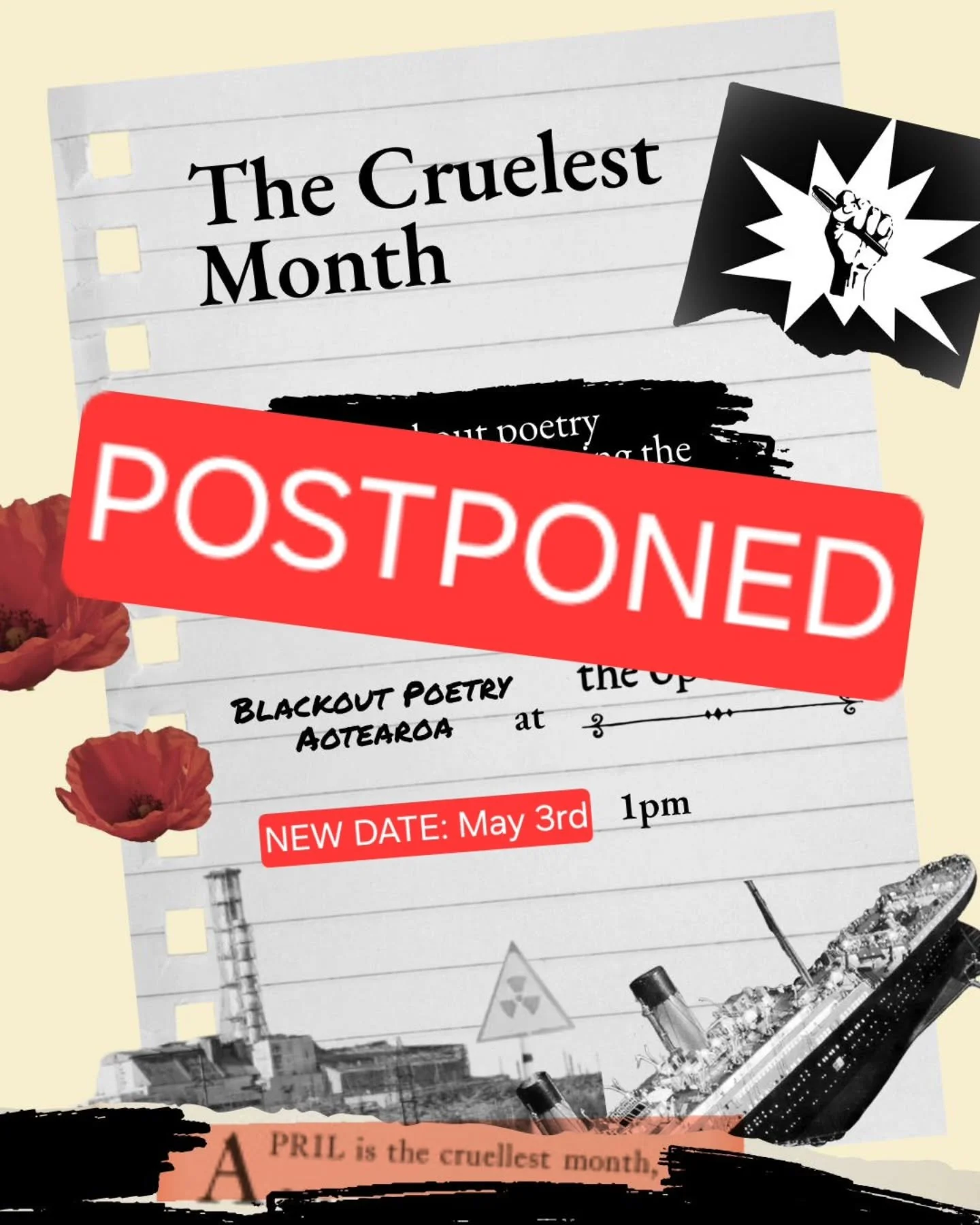 Turns out April IS the cruelest month 😭 So cruel we're going to have to postpone our workshop, in light of the approaching cyclone. We'll see you on May 3rd instead, to make our art about diaster and renewal 💞

Stay safe everyone!