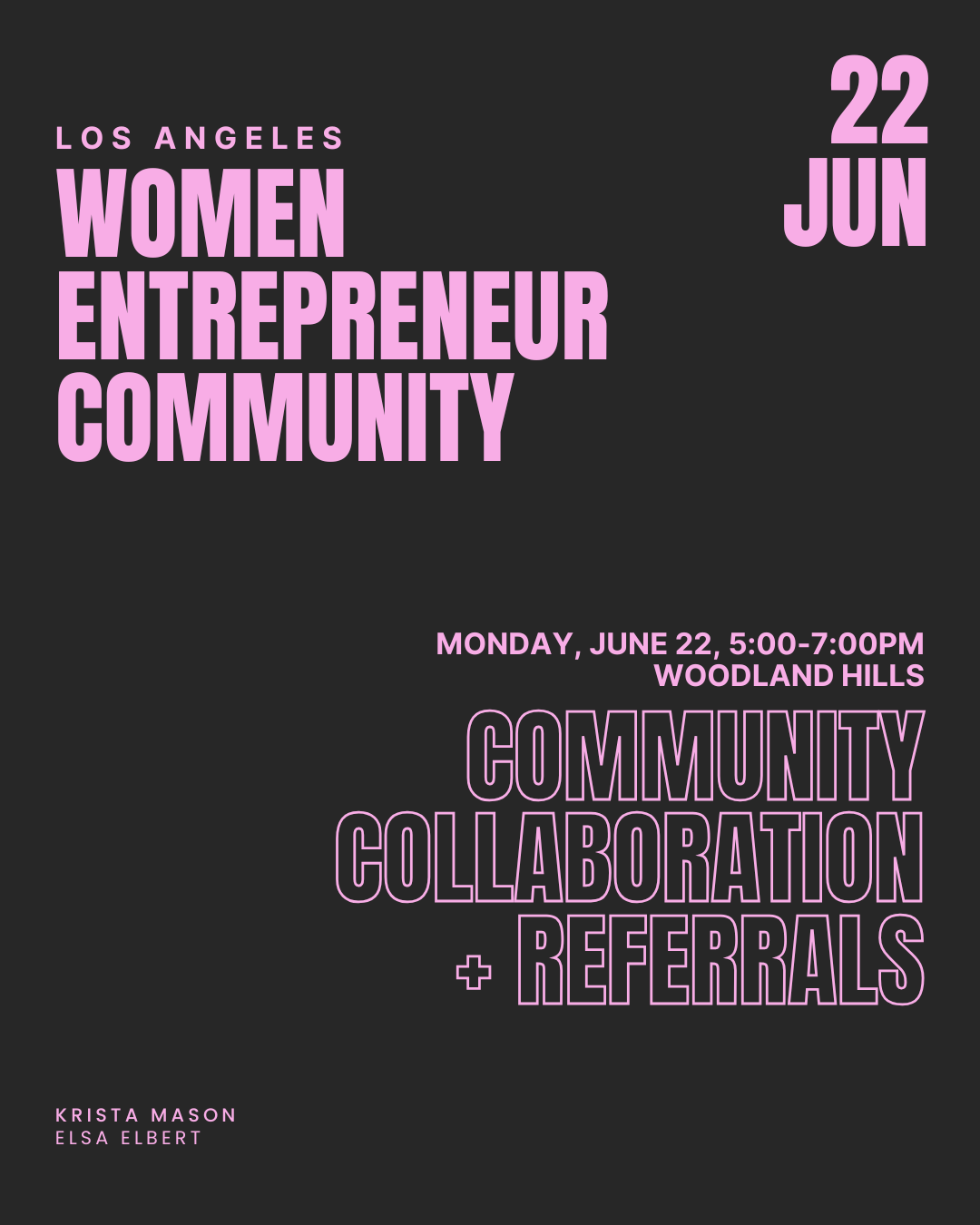 6/22: Women Entrepreneur Community