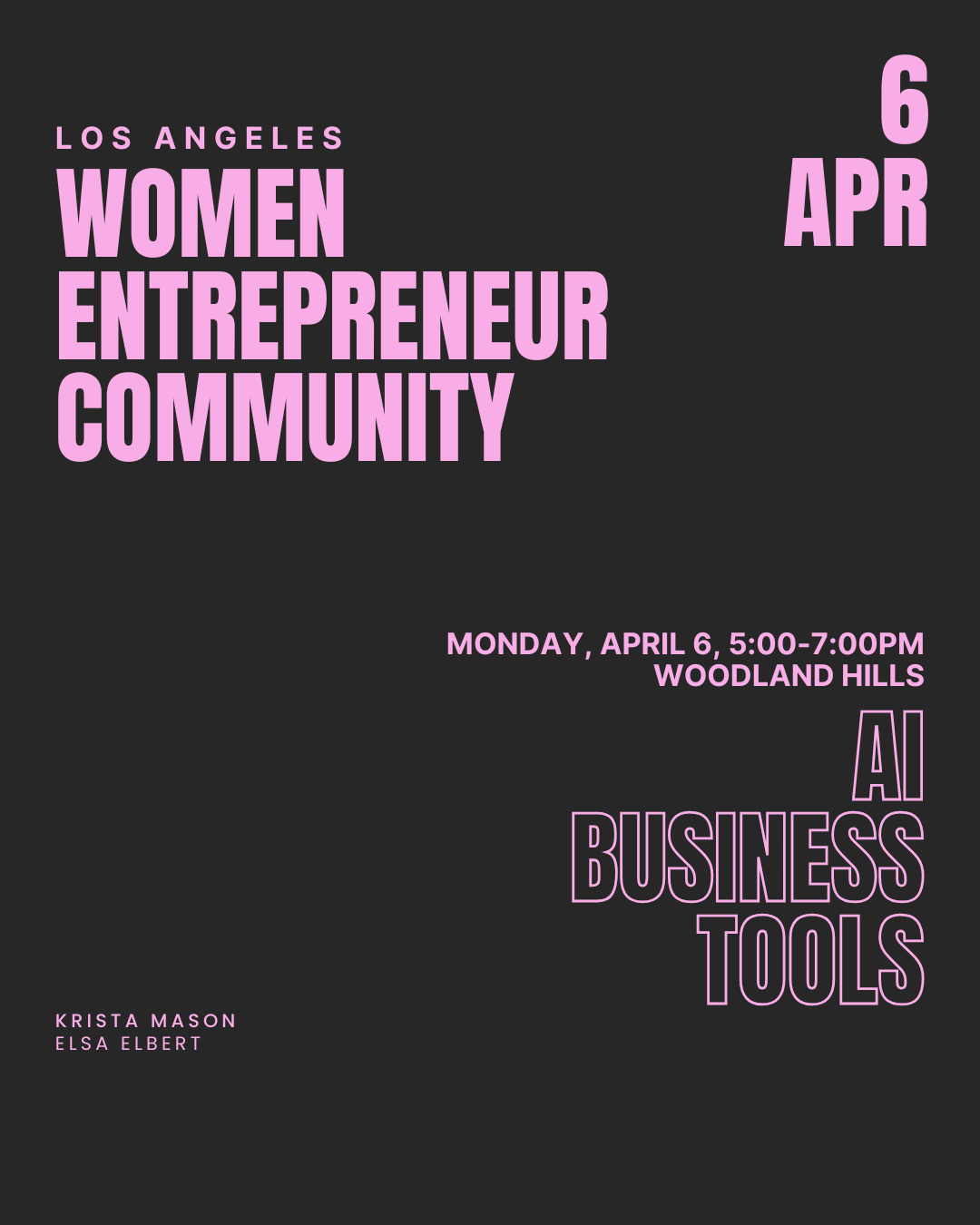 4/6: Women Entrepreneur Community
