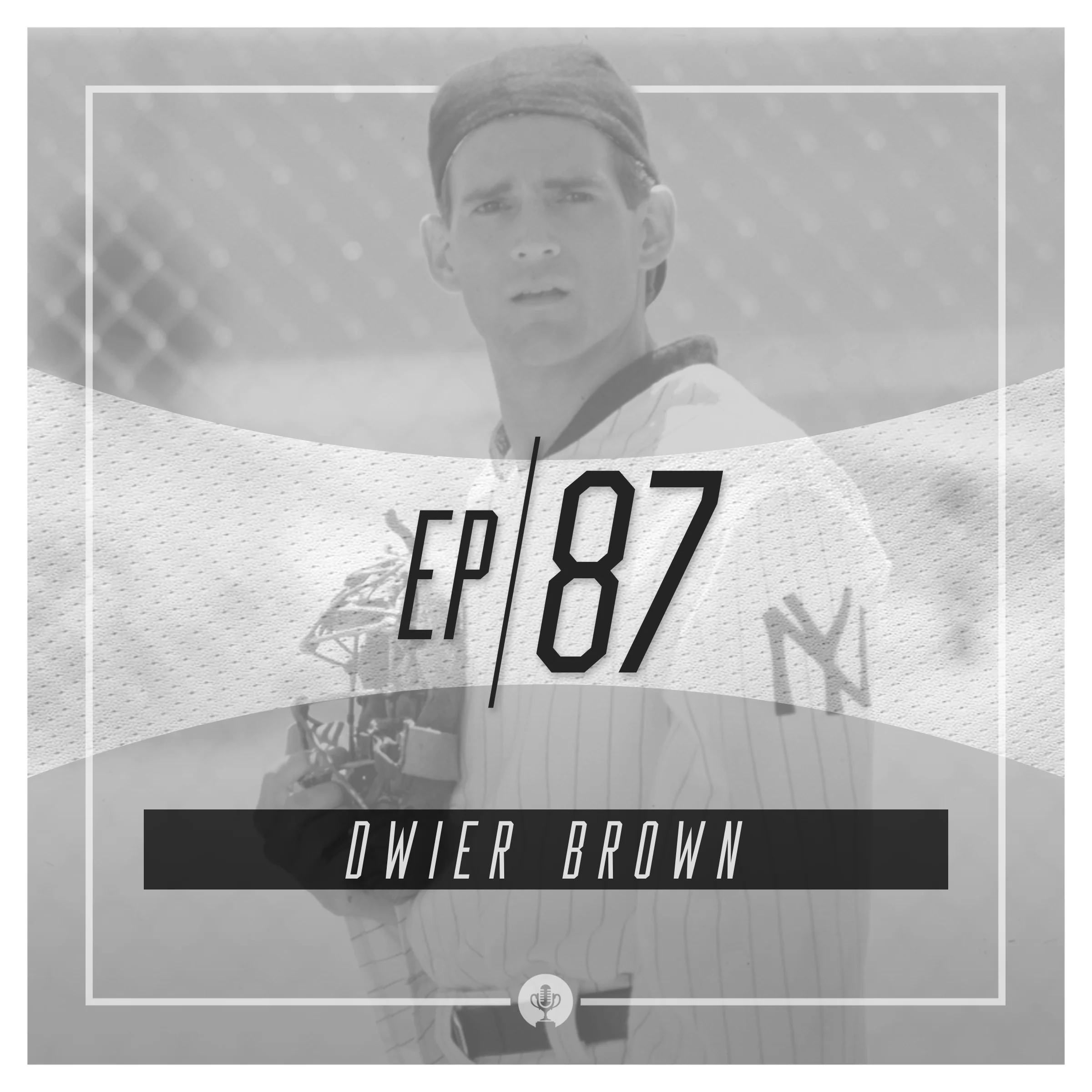 Ep 87: Actor Dwier Brown- "If you build it..."