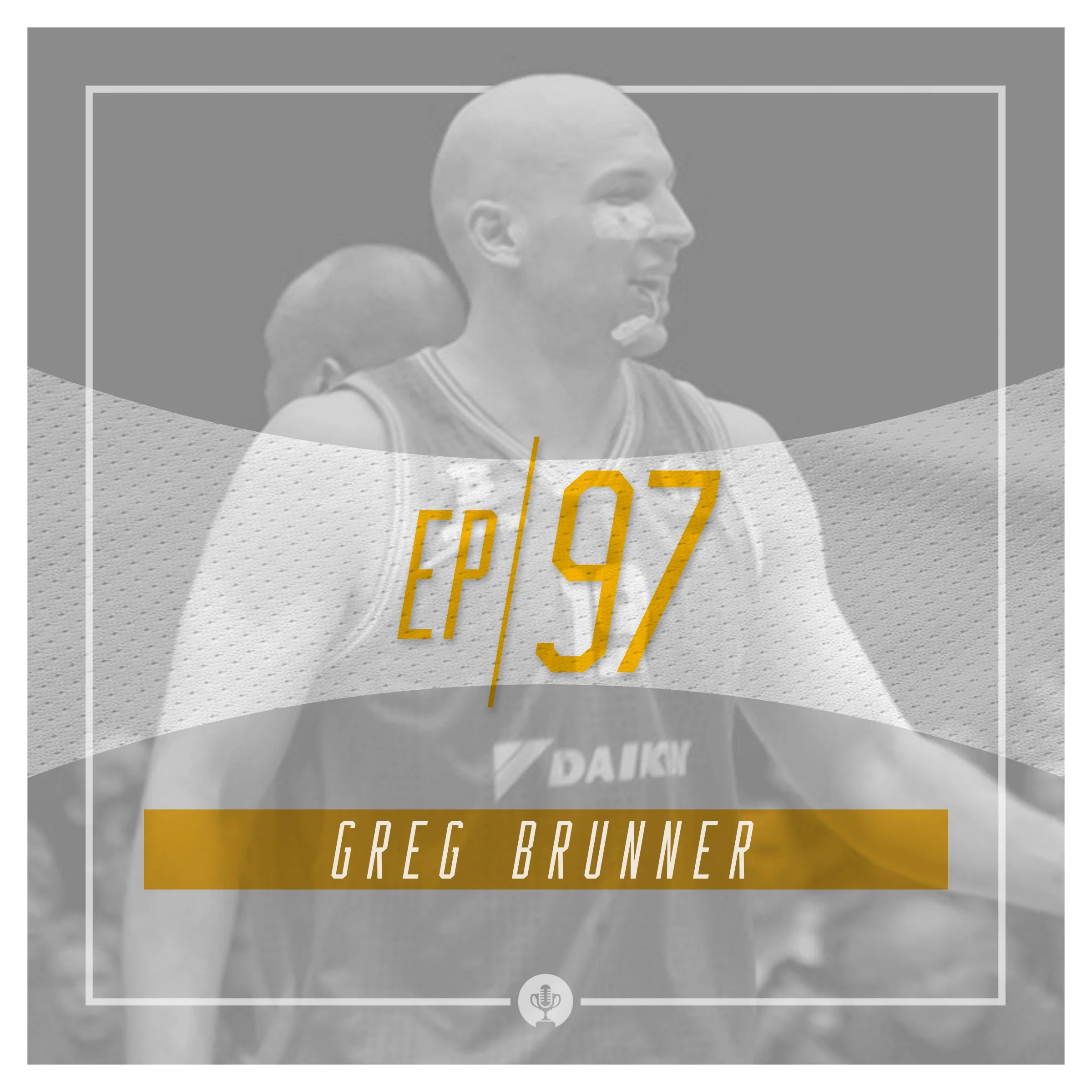 EP 97: Greg Brunner - Iowa Born, Iowa Bred, Iowa's All-Time Leading Rebounder